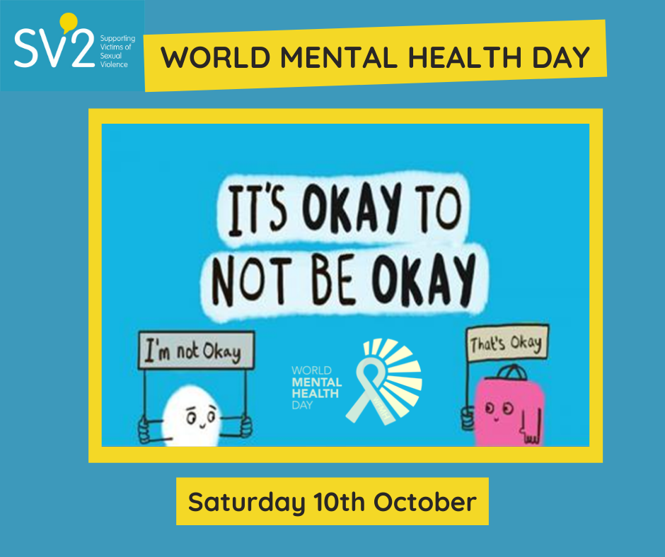 World Mental Health Day 10th October 2020 SV2